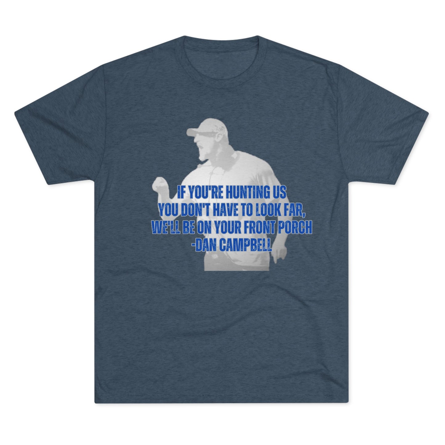 Detroit Lions Head Coach Dan Campbell Quotes Unisex Tee